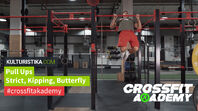 Pull Ups Strict, Kipping a Butterfly - Crossfit akademy
