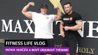 FITNESS LIFE VLOG | Patrik Herčzík zaczyna objętość! | Wspólny trening PUSH