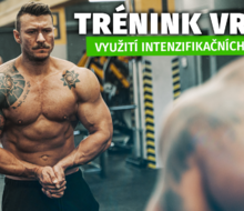 Tréningový plán pre objemovú fázu | Tréning top 1/5 | Intenzifikačné techniky